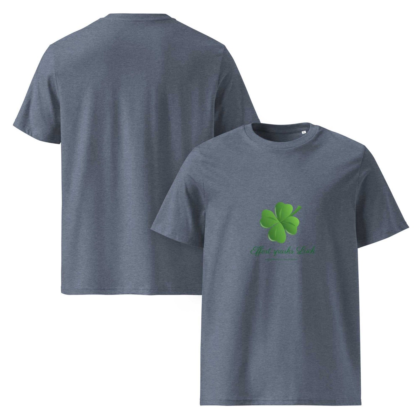 Heather blue Effort Sparks Luck t-shirt in organic cotton with green clover graphic, front and back unisex design.